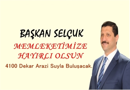 ALAAĞAÇ GÖLETİNİN İHALESİ YAPILIYOR