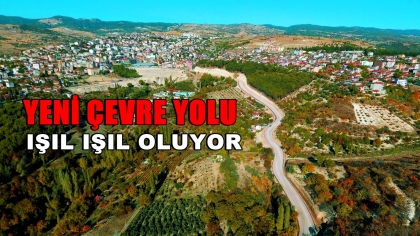 YENİ ÇEVRE YOLU IŞIL IŞIL OLACAK, ÇALIŞMALAR BAŞLADI