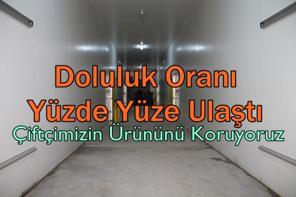 DOLULUK YÜZDE YÜZE ULAŞTI. ÇİFTÇİMİZİN ÜRÜNÜNÜ KORUYORUZ