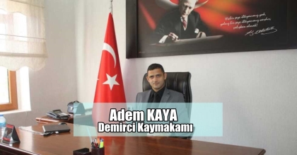  KARARNAME YAYINLANDI, DEMİRCİ KAYMAKAMI DEĞİŞTİ