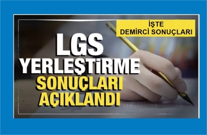 LGS YERLEŞTİRME SONUÇLARI AÇIKLANDI.