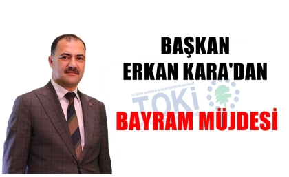GÖZÜN AYDIN DEMİRCİ, BAYRAM MÜJDESİ GELDİ.