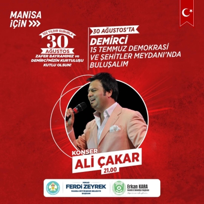 SANATÇI ALİ ÇAKAR, 30 AĞUSTOS ZAFER BAYRAMINDA SAHNE ALACAK