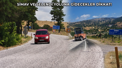 SİMAV VE SELENDİ KARAYOLUNDA ASFALT ÇALIŞMALARI