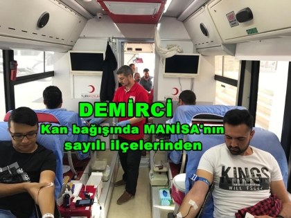 DEMİRCİ, 32 AYDA 4 BİN 500 ÜNİTE KAN BAĞIŞI YAPTI