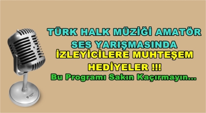 SES YARIŞMASINDA, ÇEKİLİŞLE İZLEYİCİLERE HEDİYELER
