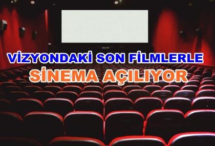 VİZYONDAKİ SON FİLMLERLE ŞEHİR SİNEMASI AÇILIYOR