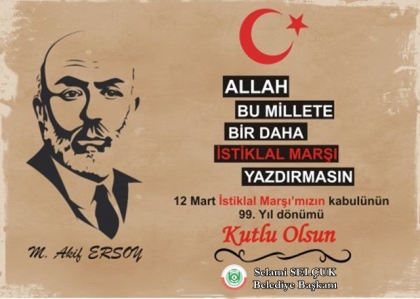 ŞANLI MARŞIMIZIN 99. YILI